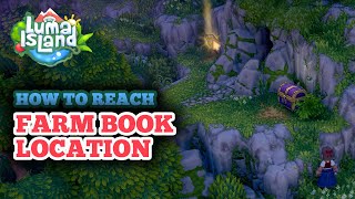 How to Reach Book on Farm in Luma Island  Northern Cave Entrance amp Chest [upl. by Gnilrac692]