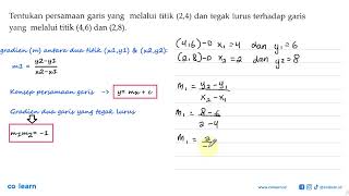 Tentukan persamaan garis yang melalui titik 24 dan tegak lurus terhadap garis yang melalui tit [upl. by Adiana]