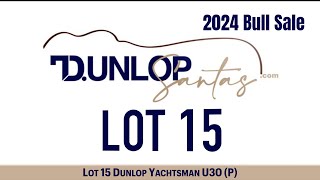 Lot 15 Dunlop Yachtsman U30 P [upl. by Leahsim]