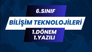 6Sınıf Bilişim Teknolojileri 1Dönem 1Yazılı  2024 2025 [upl. by Sephira]