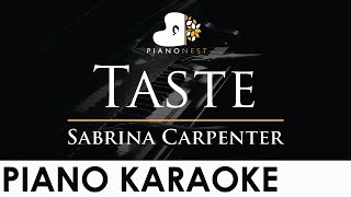 Sabrina Carpenter  Taste  Piano Karaoke Instrumental Cover with Lyrics [upl. by Atiekan]