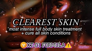 ☣️XT01✨1000x MOST INTENSE CLEAR SKIN Subliminal  cure acne amp all skin conditions ❌PURGING [upl. by Johppa170]