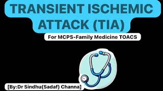 18TRANSIENT ISCHEMIC ATTACKTIA MCPS FAMILY MEDICINE TOACS IN URDU [upl. by Joby]