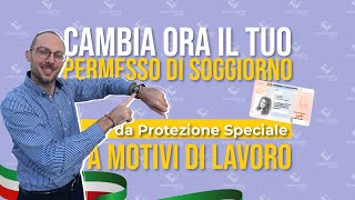 Il permesso di soggiorno per protezione speciale conversione come funziona [upl. by Cockburn]