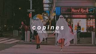 Aya Nakamura  Copines  Slowed  reverb [upl. by Lynde]