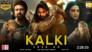 Kalki 2898 AD Full Movie In Hindi Dubbed 2024  Prabhas  Kiara Advani  South Indian Action Cinema [upl. by Zohara]