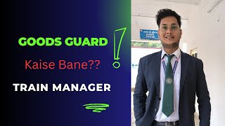 Goods Guard Kaise Bane  Train Manager Kaise Bane  RRB NTPC 2024 Vacancy goodsguard trainmanager [upl. by Alwyn]