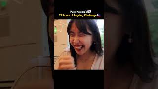 Koreans 24hours of Tagalog Challenge [upl. by Giarg]