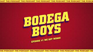 Bodega Boys Ep 1 WE GOT WINGS [upl. by Kamat]