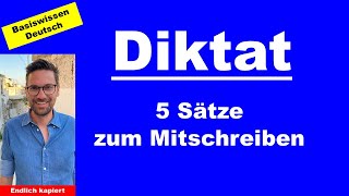 Rechtschreibung verbessern  Diktat  5 Sätze zum Mitschreiben [upl. by Ymassej]