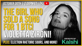 Violetta Zironi The Girl Who Sold A Song For 1 BTC  Market Mania  Ep 173 [upl. by Fredenburg]