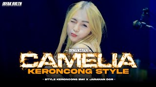 Dj Camelia  Viral Tiktok • Style Keroncong Bwi X Jaranan Dor • Irfak Revolution [upl. by Ahseekat]