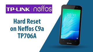 How to Hard Reset on Neffos C9a TP706A [upl. by Harneen]