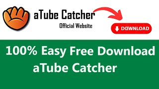 How to download atube catcher i computer [upl. by Aztiraj366]