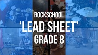 quotLead Sheetquot  Rockschool Grade 8 Drums [upl. by Joash]