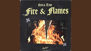 Fire amp Flames [upl. by Robin]