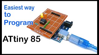 Programming ATtiny85 with Arduino Uno  The Easiest way [upl. by Attej729]