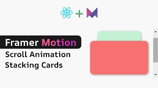 Framer motion scroll animation  stacking and replacing previous card section [upl. by Isyak]