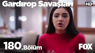 Gardırop Savaşları 180Bölüm [upl. by Enywtna842]