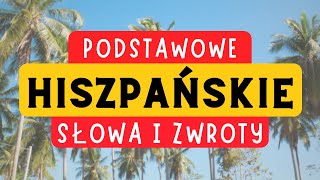 LEKCJA 2  Hiszpański podstawowe słowa  Kurs hiszpańskiego dla początkujących [upl. by Alra]