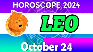 THIS MESSAGE IS FOR YOU PAY ATTENTION 🟢 horoscope 👀 ♌️ HOROSCOPE for today LEO OCTOBER 24 2024❤️ 💚 [upl. by Annovoj]