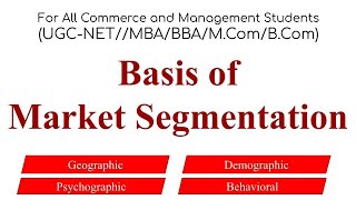 Basis of Market Segmentation basis of segmentation marketing management principles of marketing [upl. by Manchester837]