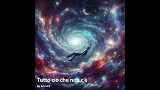 Tutto quello che non c’è [upl. by Bachman]