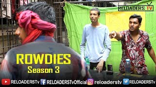 Rowdies Audition  Season 3  Reloaders Tv [upl. by Onairotciv]