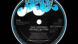 Dan Hartman  Relight My Fire Dj S Instrumental Rework [upl. by Annaej]