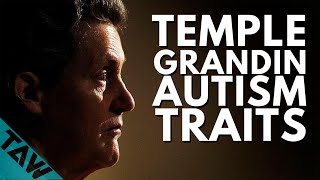 Temple Grandin Autism Traits EXCLUSIVE INTERVIEW [upl. by Yelahs965]