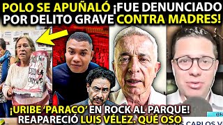 FIN de Polo ¡Fue DENUNCIADO por HOSTIGAR a Madres de F Positivos Uribe quotPARACOquot gritaron 100 mil [upl. by Isus]