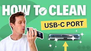 How to Clean a USBC Port  StepbyStep Guide [upl. by Norri]