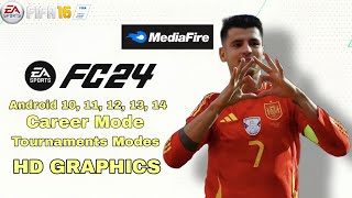 FIFA 16 MOD EA Sports FC 24 Android Offline APK  DATA OBB MediaFire BIG UPDATE KITS PLAYERS 2425 [upl. by Astera737]