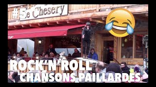 5 CHANSONS PAILLARDES  Rock The Pistes 2018 [upl. by Laerdna]