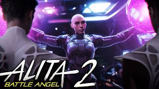 ALITA Battle Angel 2 Is About To Blow Your Mind [upl. by Eigroeg]