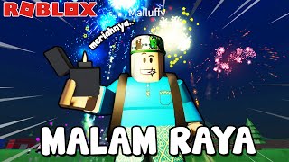 Main Mercun Di Malam Raya Roblox Malaysia [upl. by Huff780]