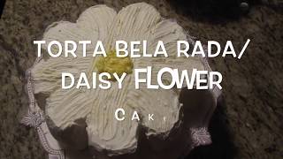 Torta Bela RadaDaisy Flower Cake [upl. by Jacki104]