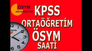 REKLAMSIZ ORTAÖĞRETİM KPSS ÖSYM SAATİ 130 DAKİKA kpss yks tyt ales dgs ösym saati ösymsaati [upl. by Benton985]