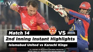 Islamabad United vs Karachi Kings  2nd Inning Highlights  Match 14  1 March 2020  HBL PSL 2020 [upl. by Alleciram]