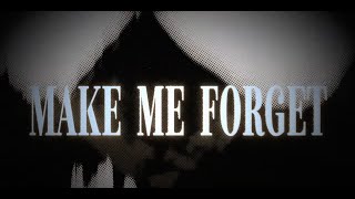 Muni Long  Make Me Forget Official Lyric Video [upl. by Livvie]