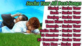 Sucha Yaar All Songs 2022  Sucha Yaar Jukebox  Sucha Yaar Collection Non Stop Hits  Punjabi Mp3 [upl. by Huppert]