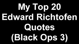 My Top 20 Edward Richtofen Quotes  Black Ops 3 [upl. by Boyt432]