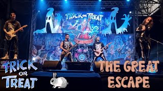 Trick or Treat  The great escape live [upl. by Htenywg]