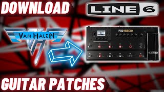 Line 6 POD HD500x  Eddie Van Halen EVH Tone Patches DOWNLOAD [upl. by Etana397]