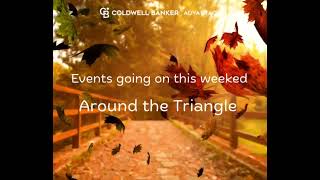 𝐅𝐚𝐥𝐥 𝐖𝐞𝐞𝐤𝐞𝐧𝐝 𝐄𝐯𝐞𝐧𝐭𝐬 🍂🎉 in the Triangle [upl. by Gnoy]