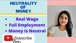 Neutrality of Money Neutral Money Macro Economics what is neutrality of money [upl. by Skipp]