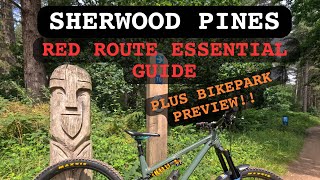 SHERWOOD PINES RED ROUTE GUIDE PLUS BIKE PARK PREVIEW [upl. by Roby]