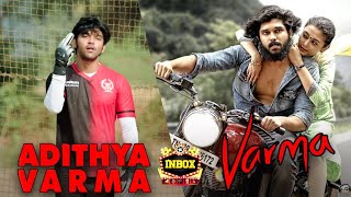 Adithya Varma Vs Varma What Did Director Bala Miss  Dhruv Vikram  inbox [upl. by Enaywd]