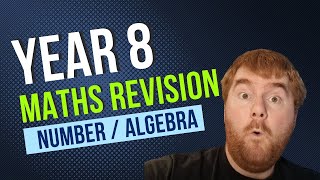 Year 8 Maths Revision Number and Algebra What You Need To Know [upl. by Darton]