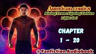 American Comics Rising From Signing Golden Light Gu Chapter 1  20 [upl. by Alakim776]